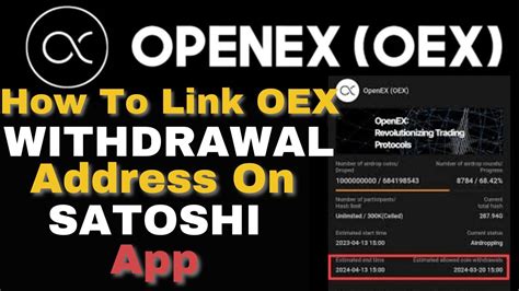 How To Link Your OpenEx (OEX) Address In The Satoshi App .